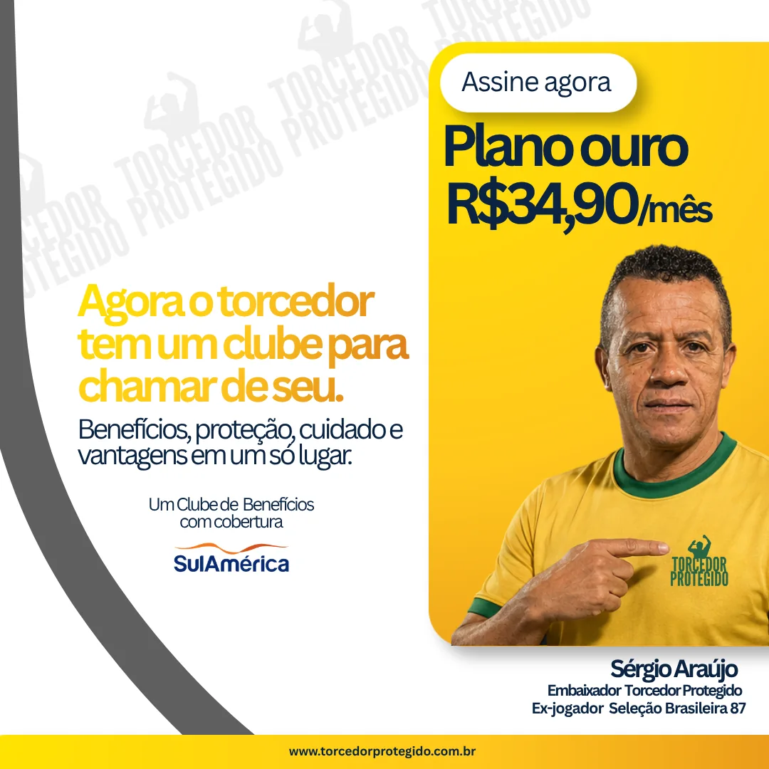Embaixador Torcedor Protegido